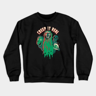 Creep It Real Crewneck Sweatshirt